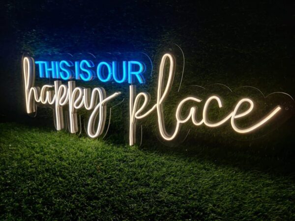 This is Our Happy Place Neon Sign