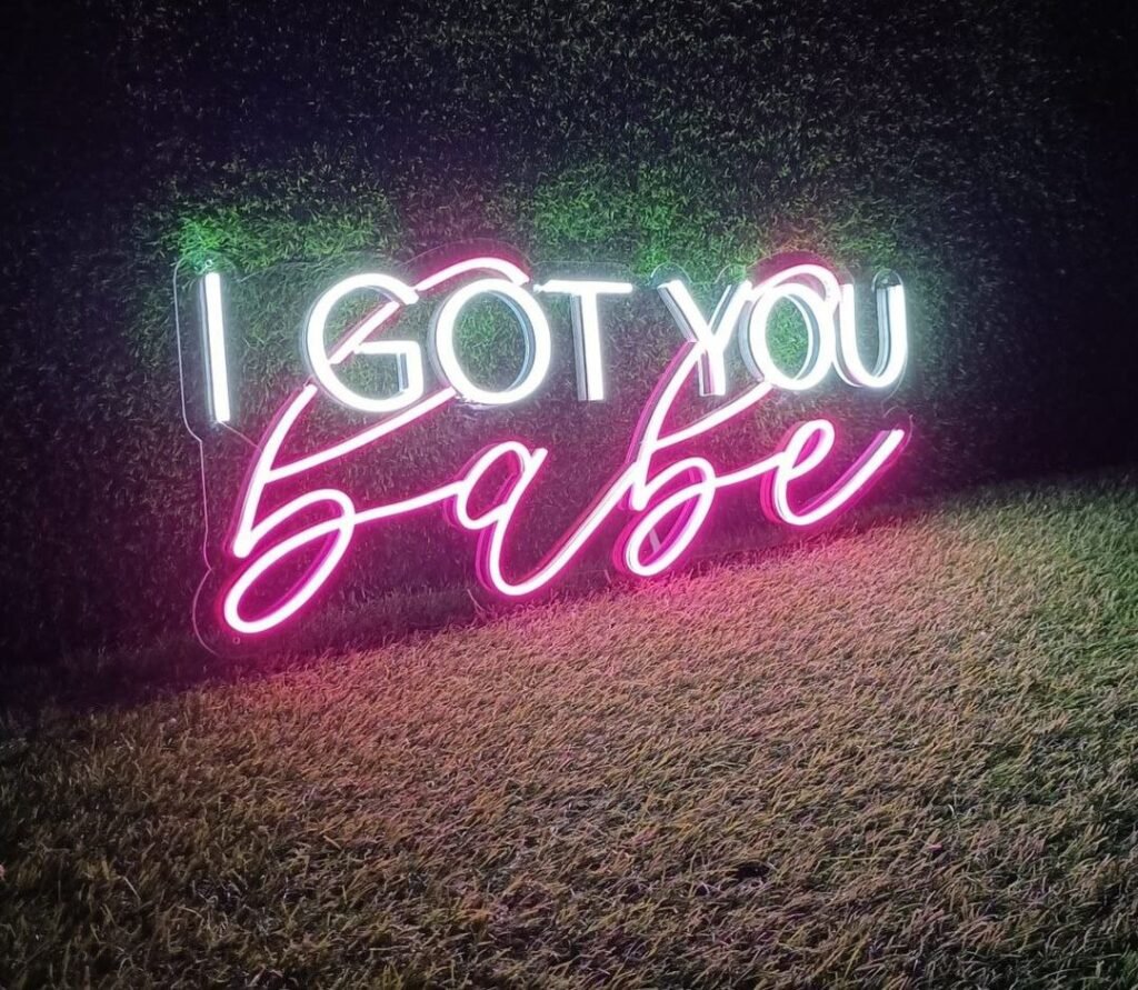 I Got You Babe Neon Sign